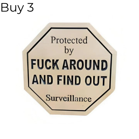 Funny Security Yard Sign